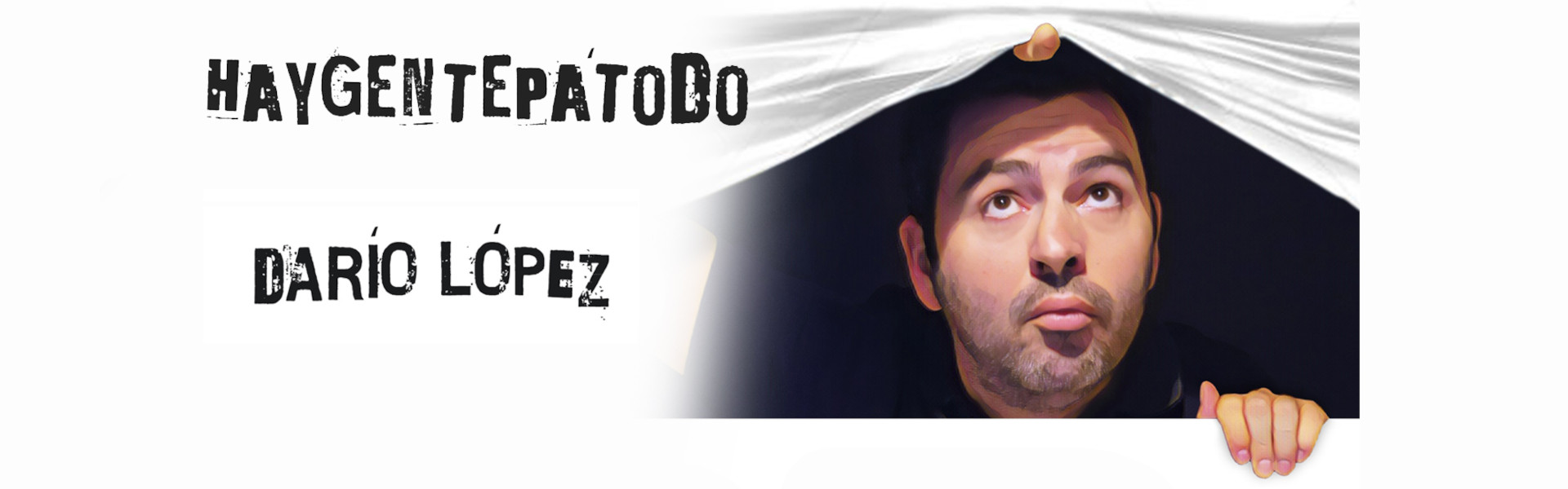 Darío López: hay gente pa todo