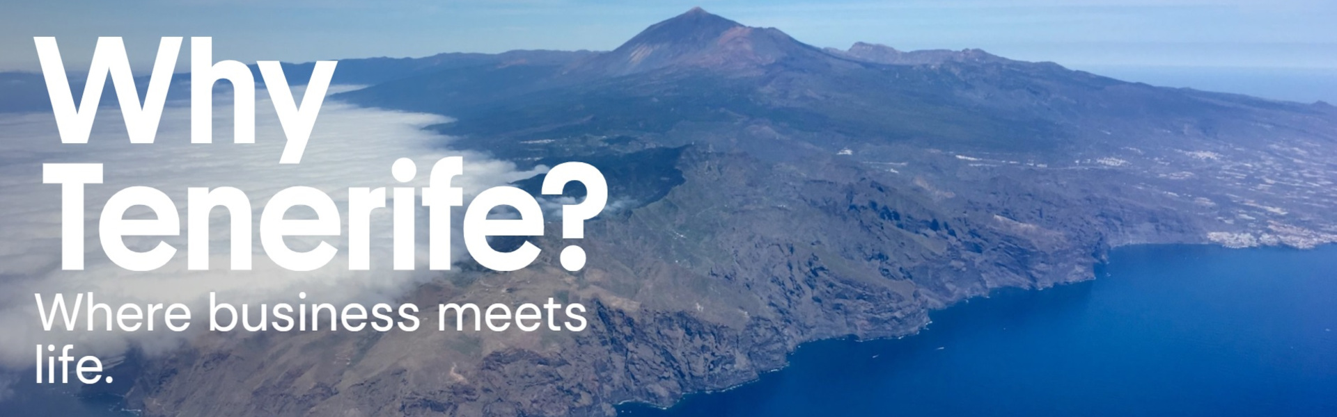 Why Tenerife?