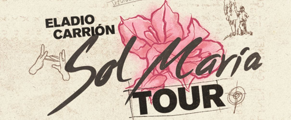 Sol Maria Tour de Eladio Carrion