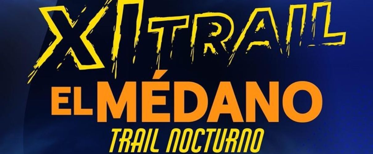Trail Nocturno El Medano